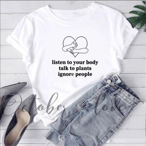 Listen To Your Body Tee Shirt, L NWT